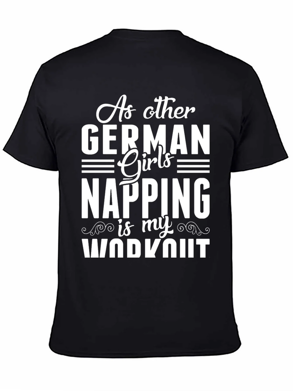 Funny German Girl Napping Workout T-Shirt product image 7