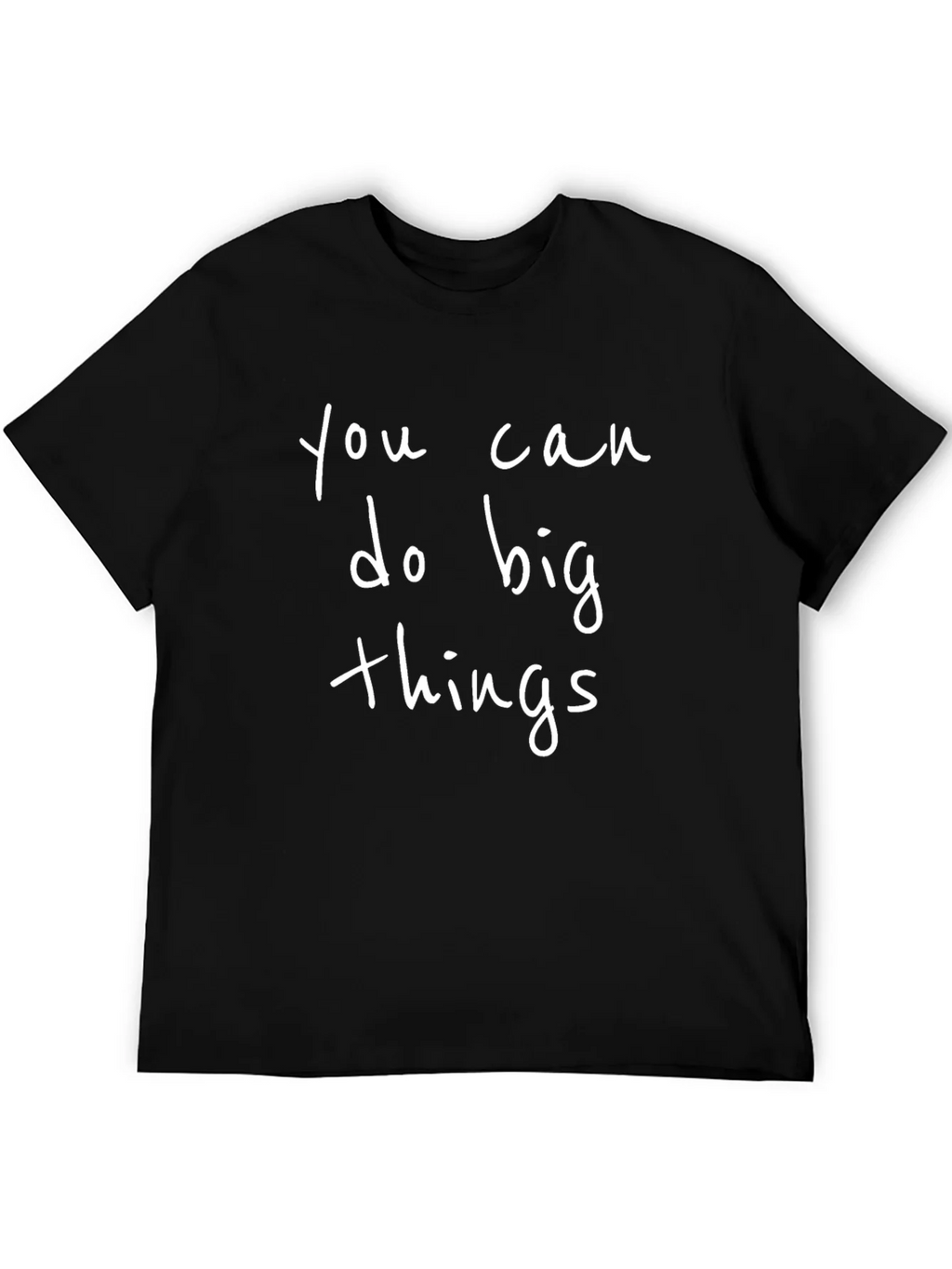Inspirational You Can Do Big Things Graphic T-Shirt product image 8