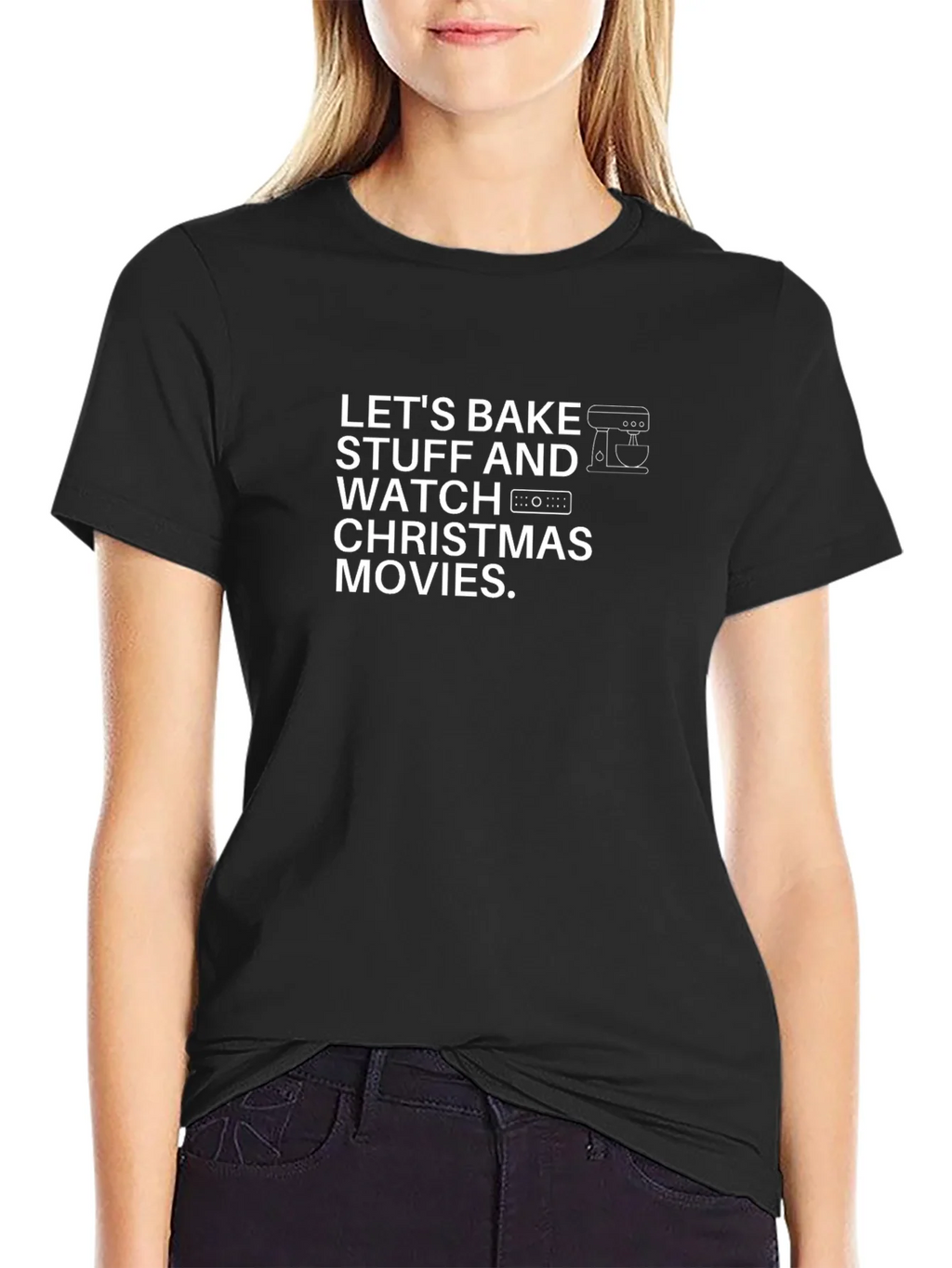 Bake Stuff & Watch Christmas Movies T-Shirt product image 5