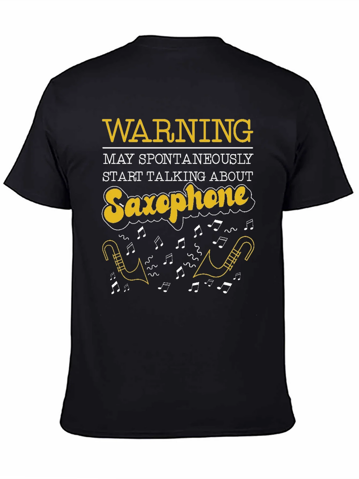 Saxophone T-Shirt: Warning May Spontaneously Talk product image 7