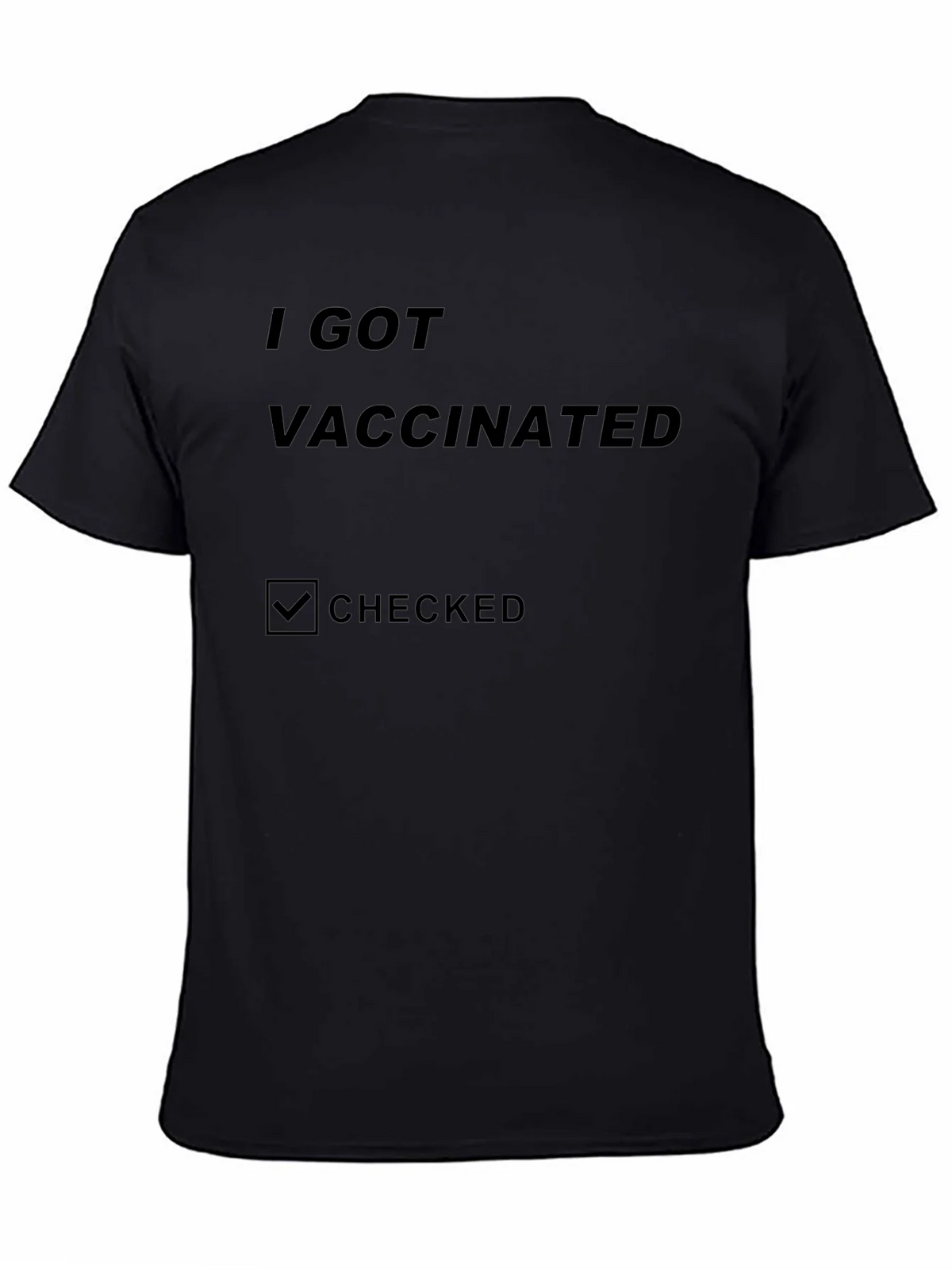 I Got Vaccinated Checked T-Shirt product image 7