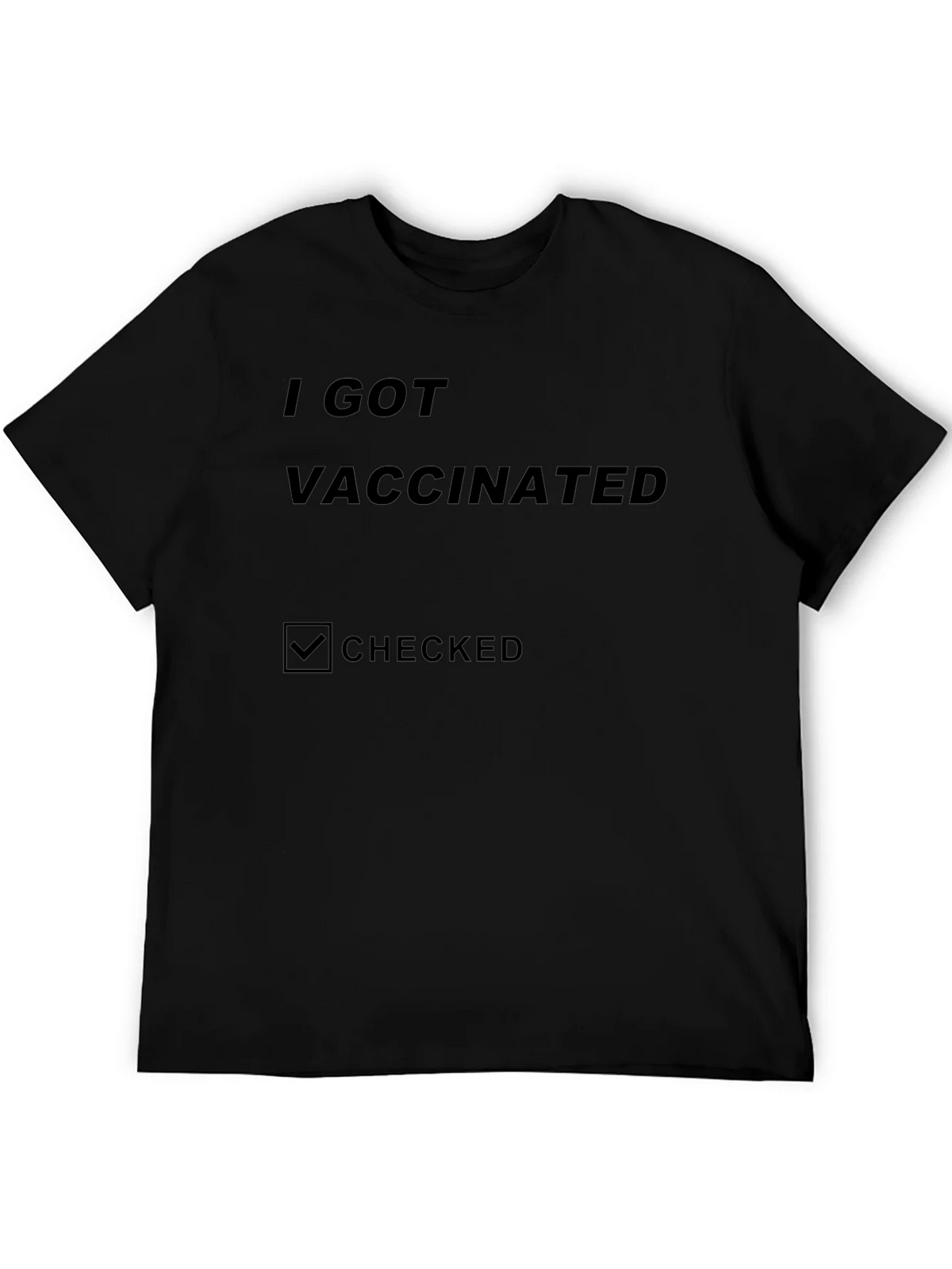 I Got Vaccinated Checked T-Shirt product image 8