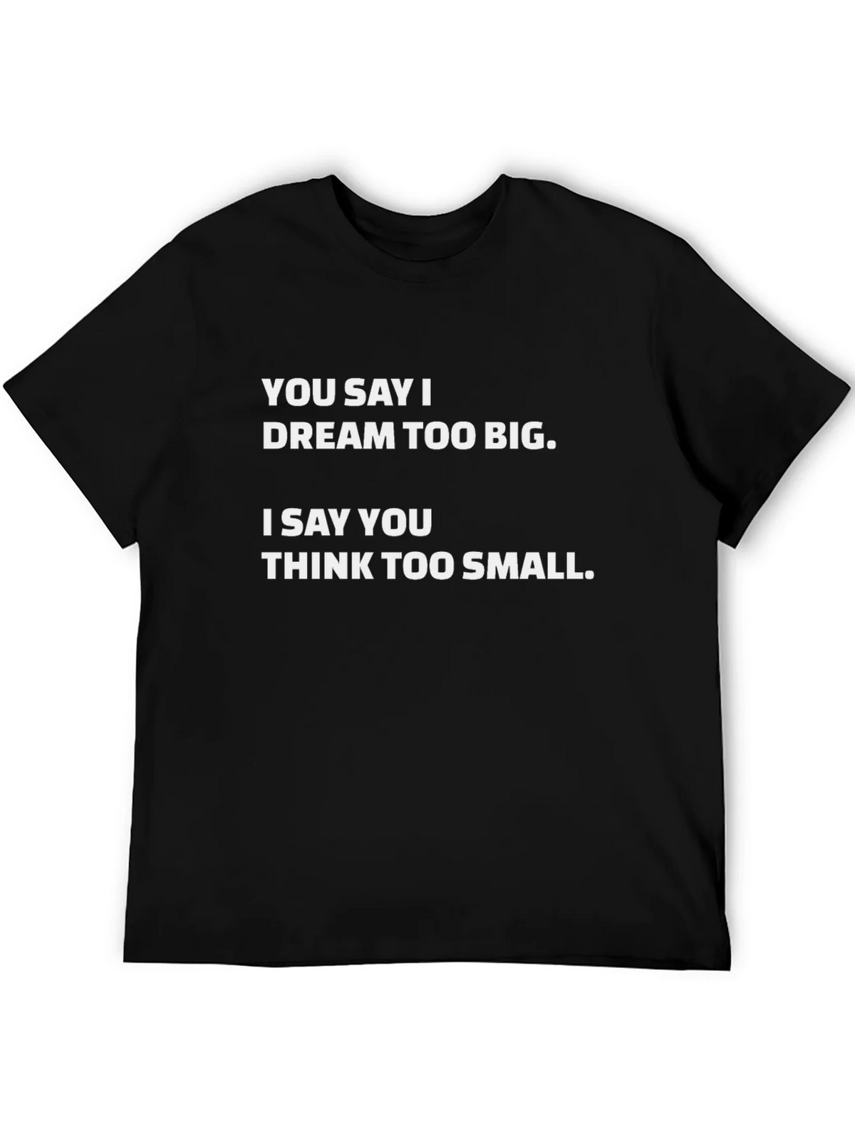 Dream Big T-Shirt - Motivational Tee product image 8