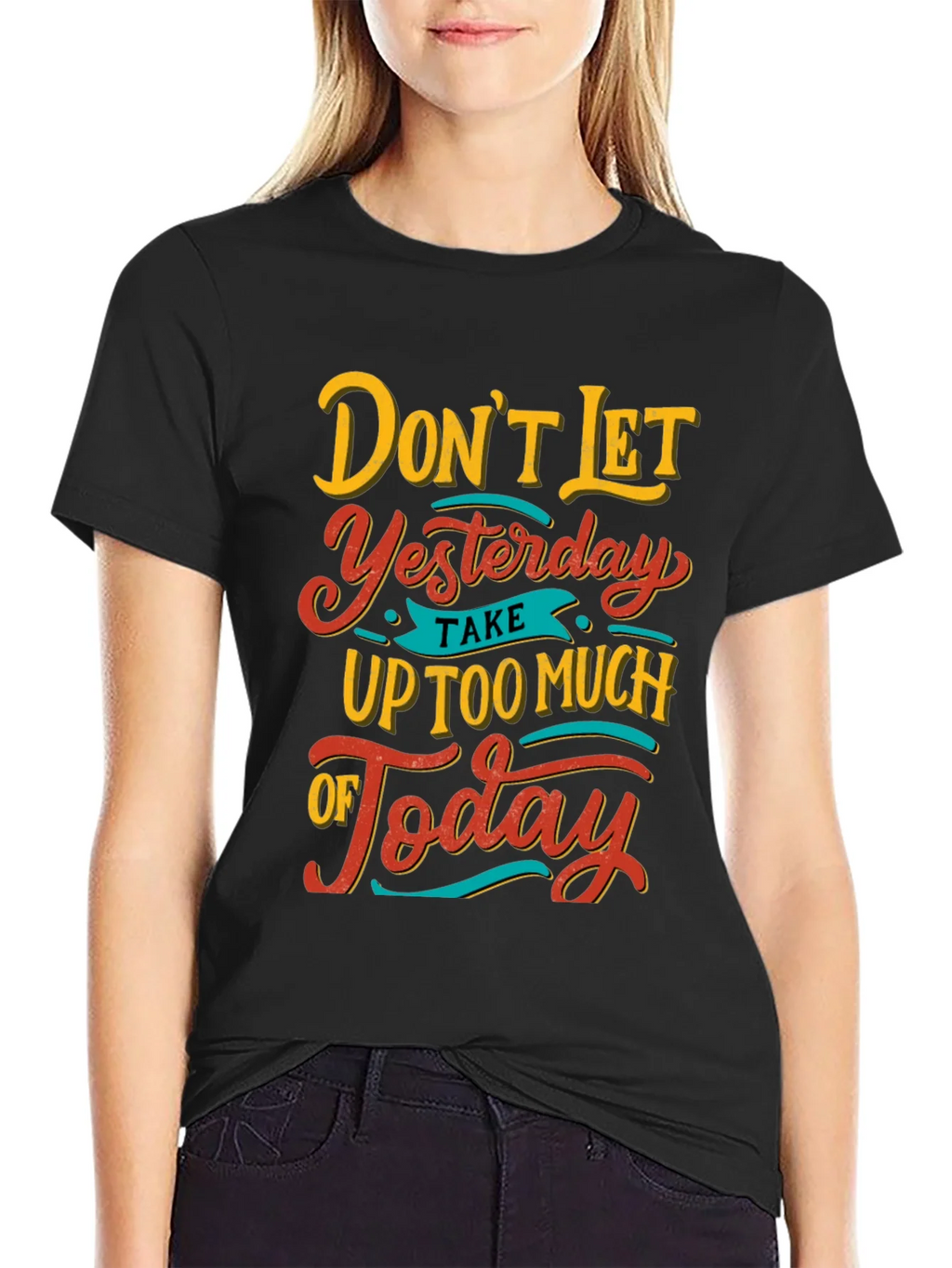 Inspirational Graphic Tee - Dont Let Yesterday T-Shirt product image 5