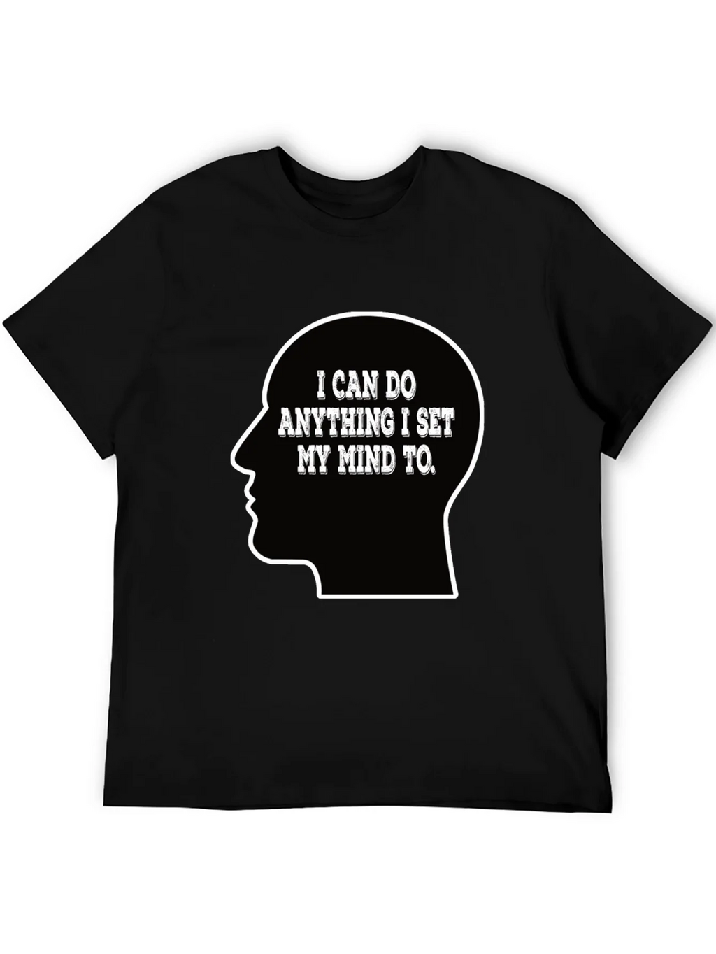 Motivational T-Shirt - I Can Do Anything Mind Set product image 8