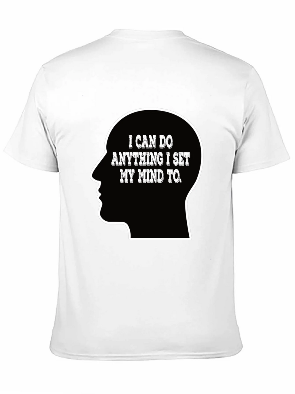 Motivational T-Shirt - I Can Do Anything Mind Set product image 2