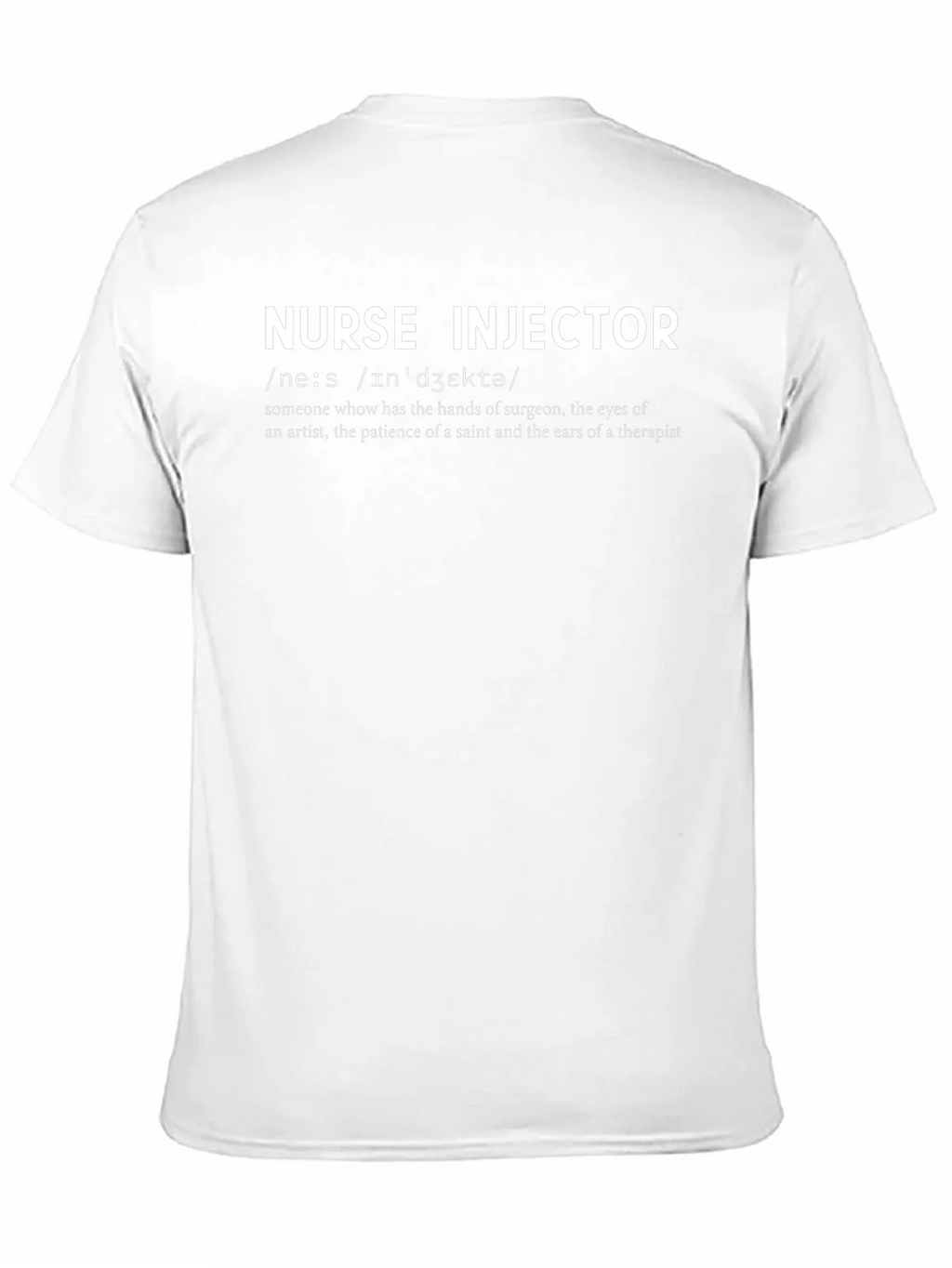 Nurse Injector Definition T-Shirt - Medical Apparel product image 2