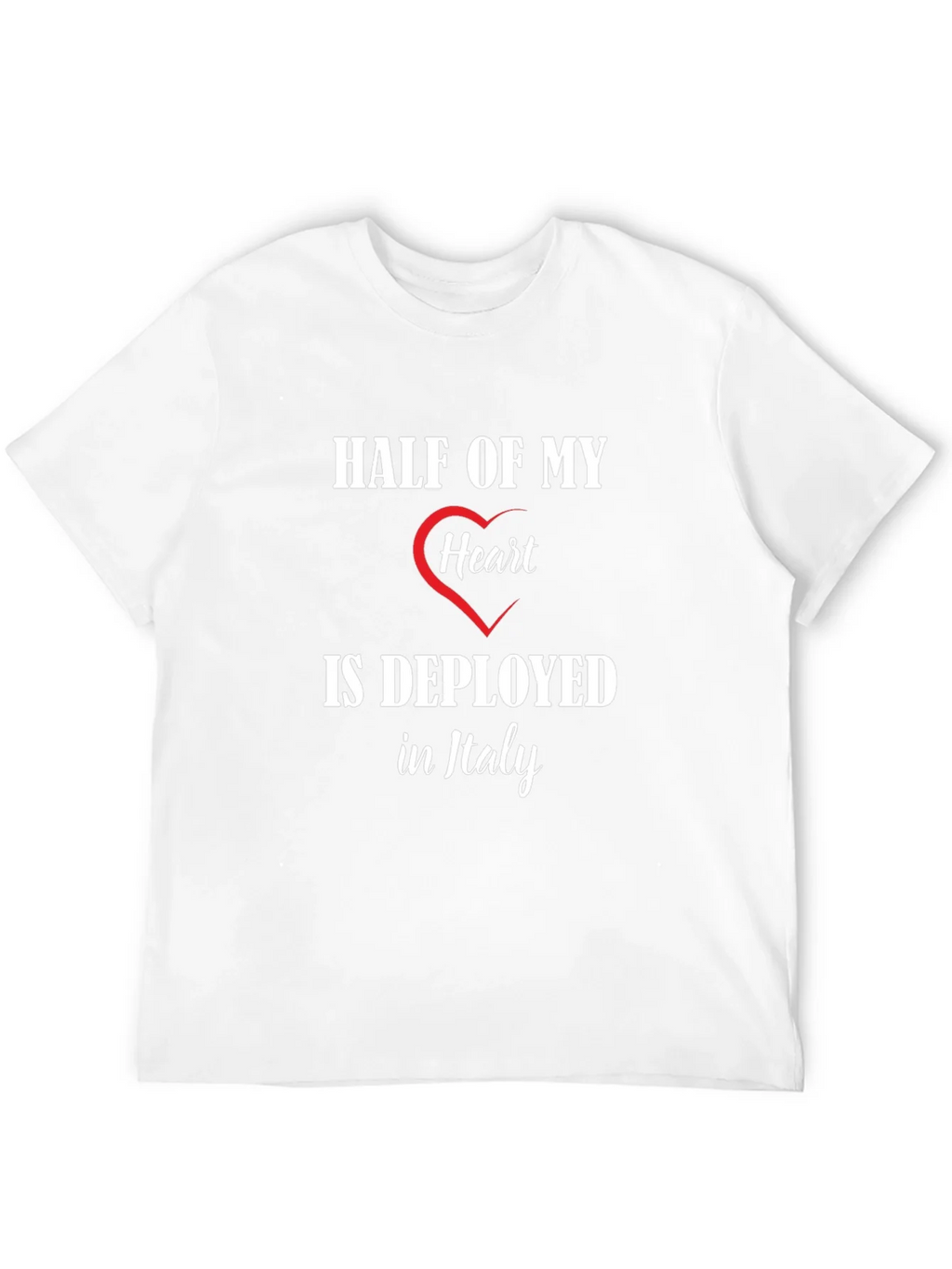 Half of My Heart is Deployed in Italy T-Shirt product image 3