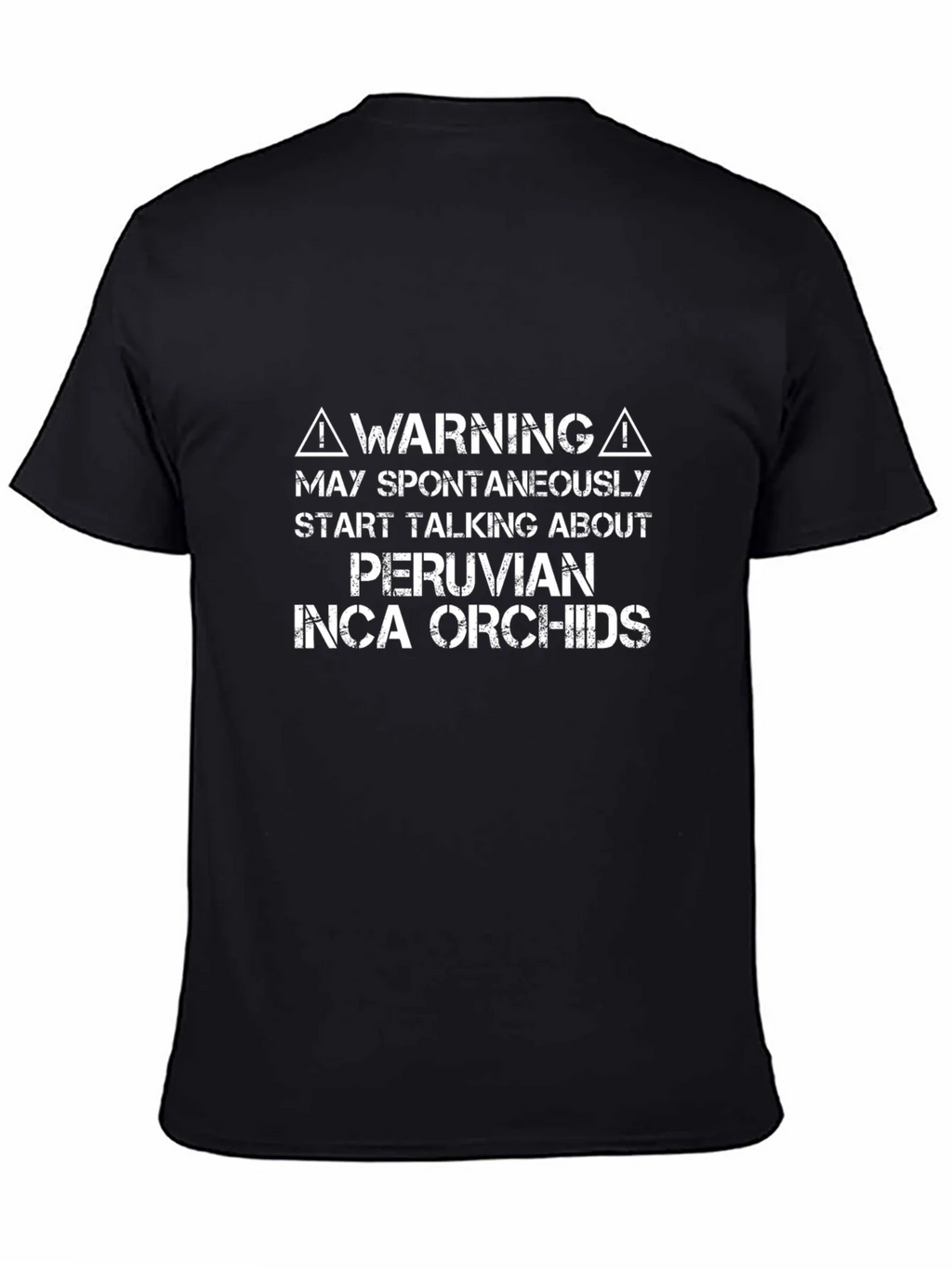 Peruvian Inca Orchids Warning T-Shirt product image 7
