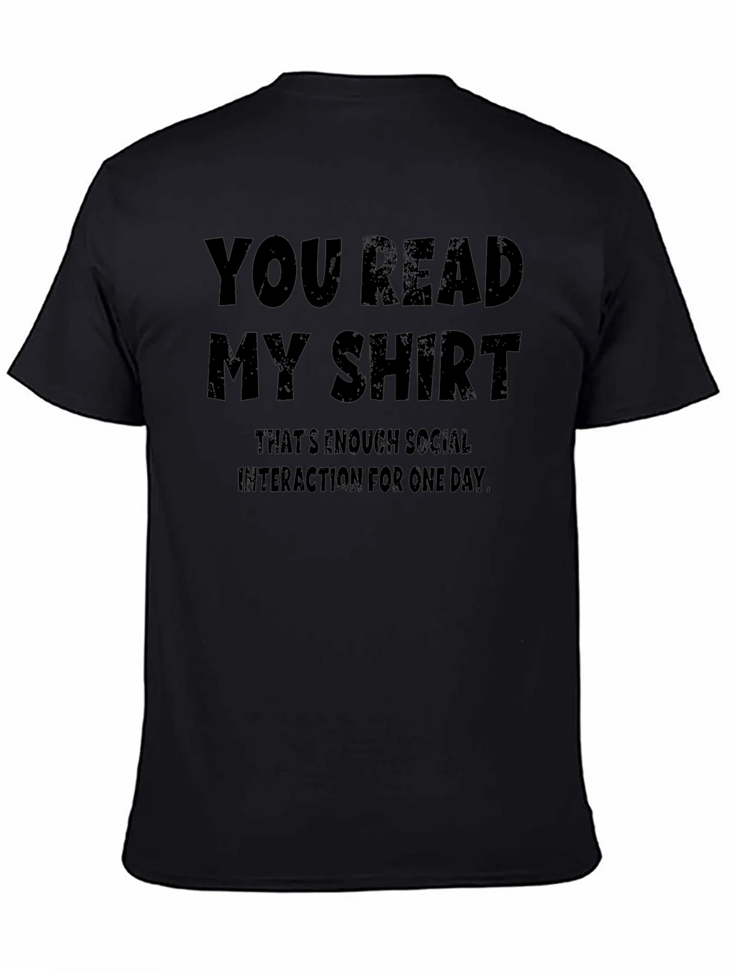 Humorous You Read My Shirt Graphic Tee product image 7