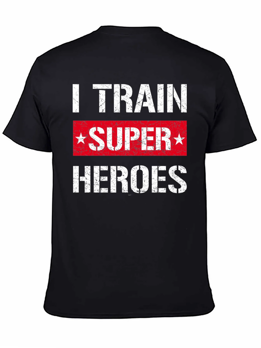 I Train Super Heroes T-Shirt - Black product image 7