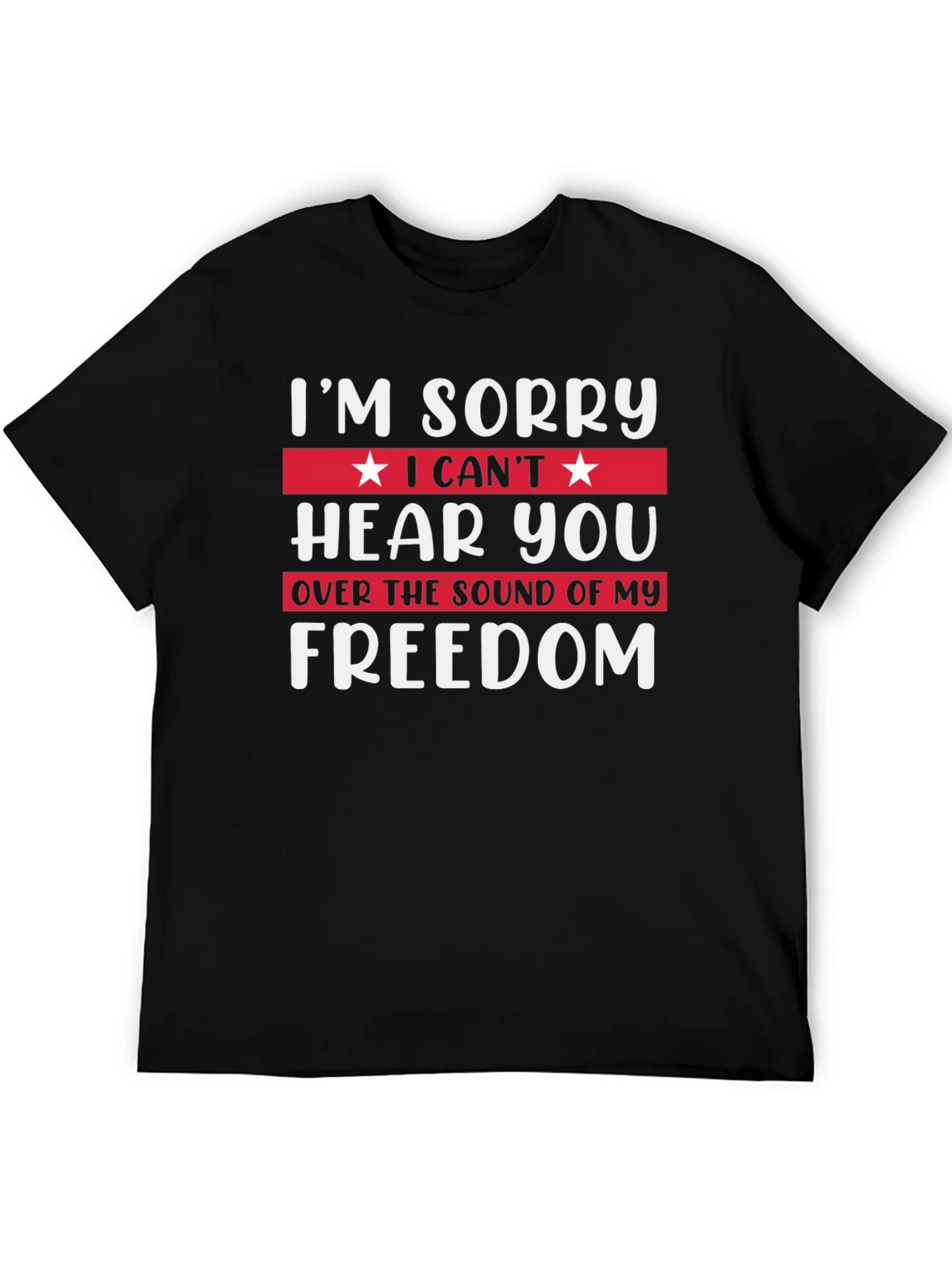 Im Sorry Freedom T-Shirt product image 8