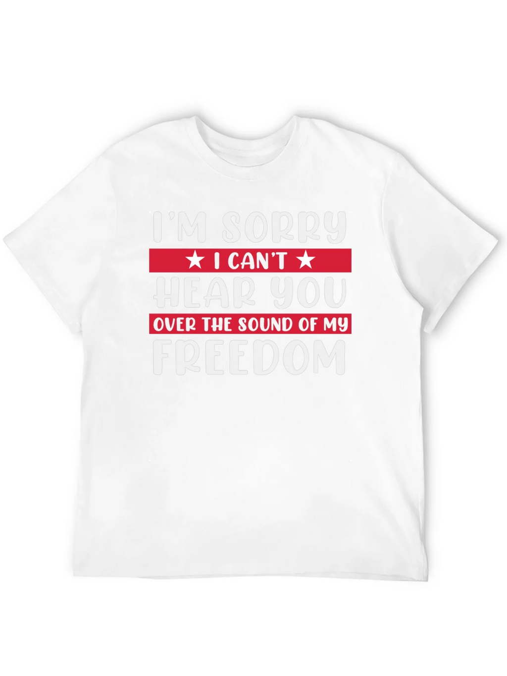 Im Sorry Freedom T-Shirt product image 3