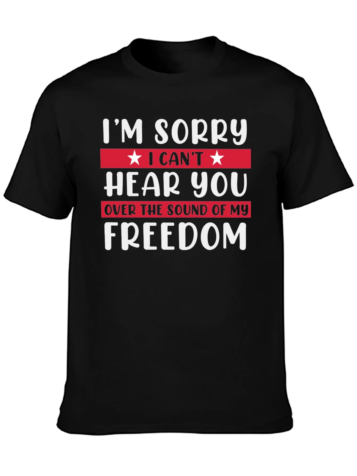Im Sorry Freedom T-Shirt product image 6