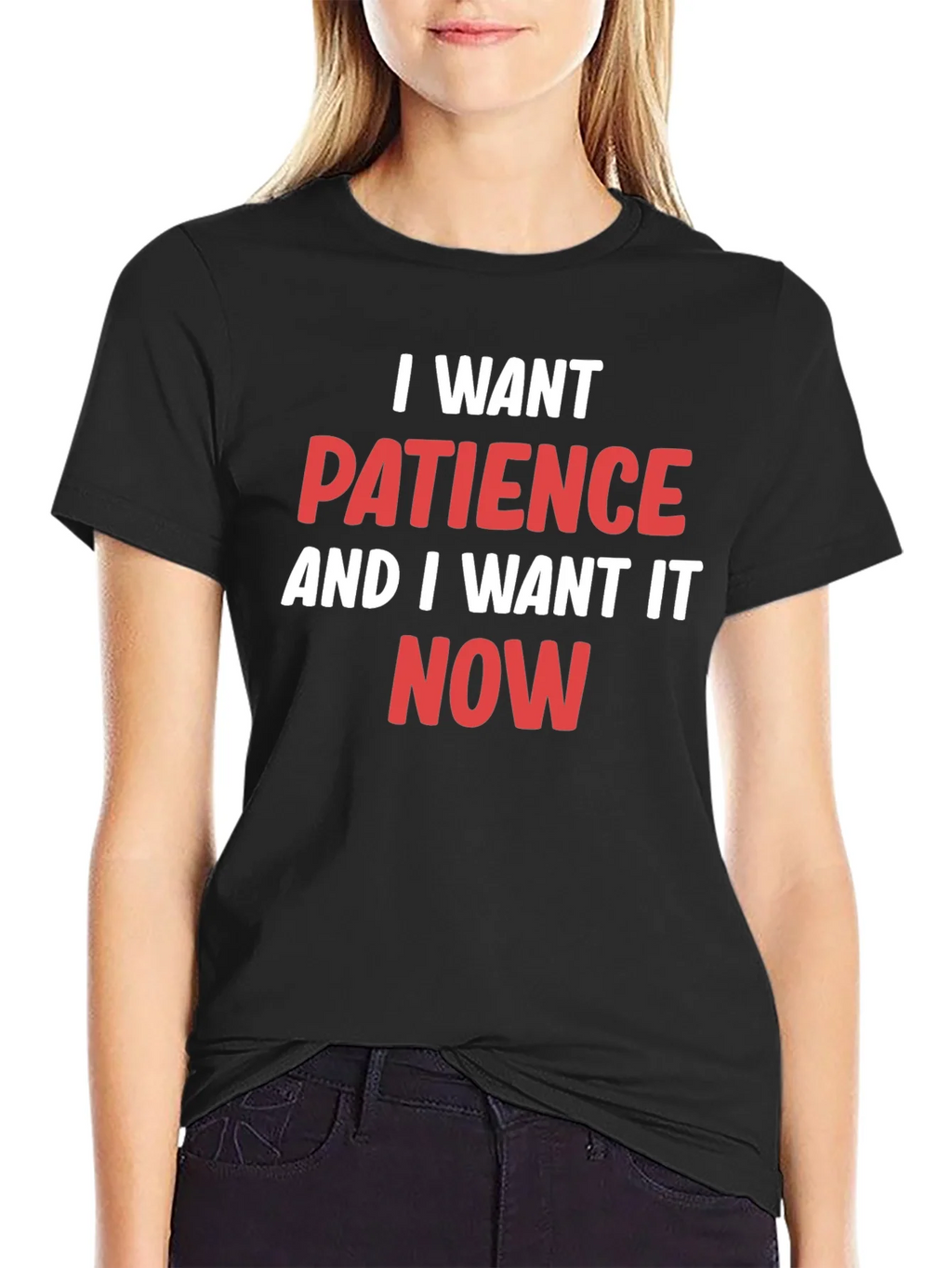 I Want Patience T-Shirt - Funny Slogan Tee product image 5