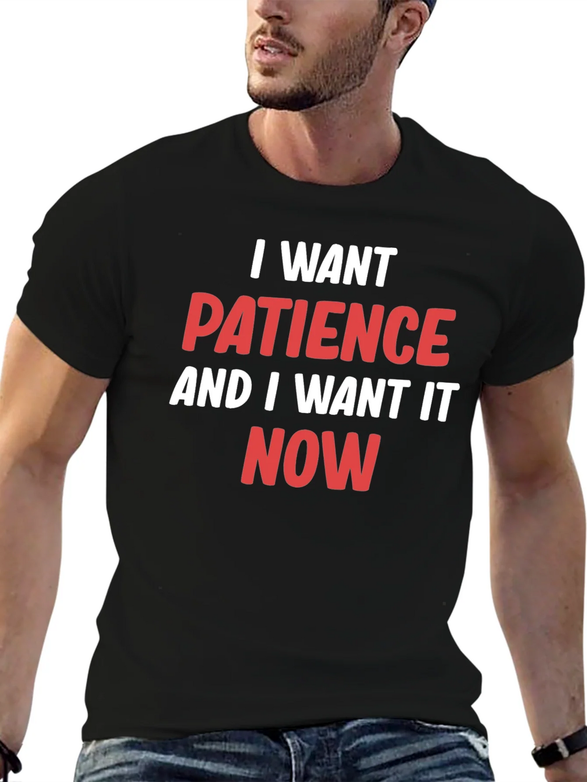 I Want Patience T-Shirt - Funny Slogan Tee product image 9
