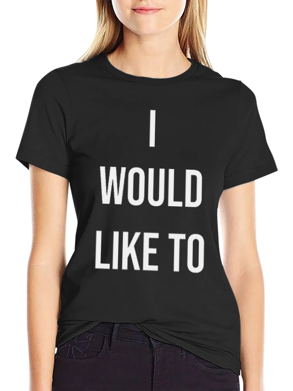 I Would Like To T-Shirt - Statement Tee product image 5