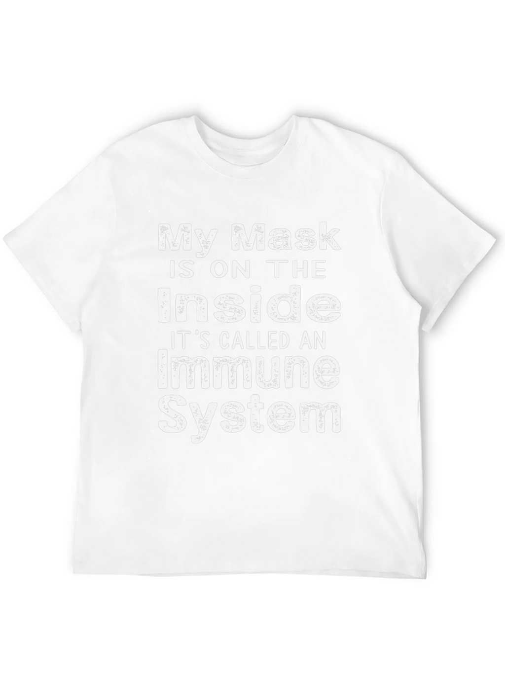 Immune System T-Shirt Novelty Slogan Tee product image 3