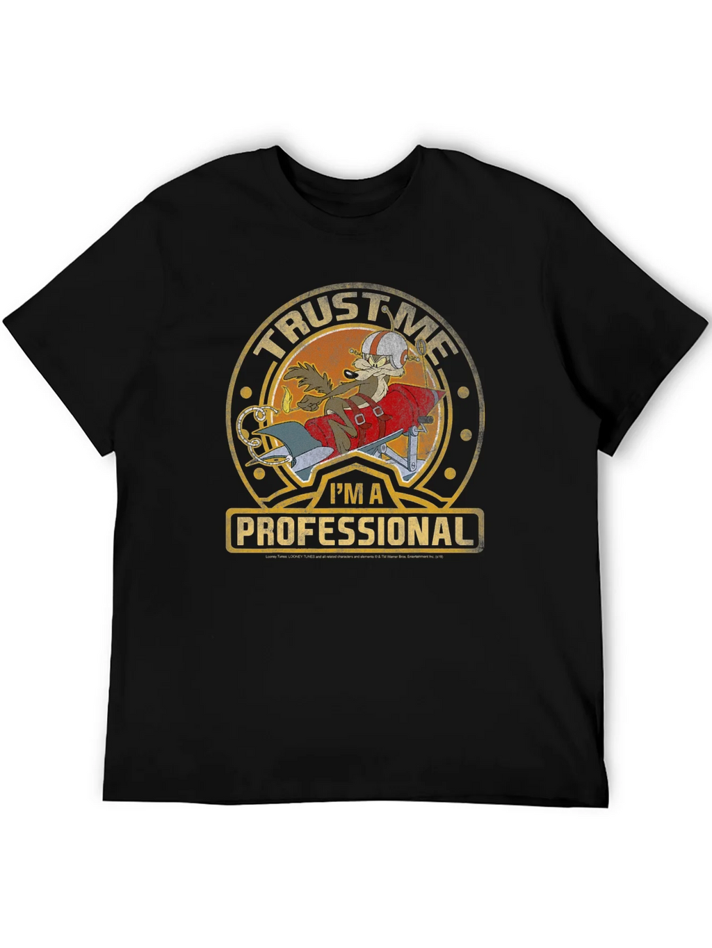 Trust Me Im A Professional Wile E Coyote T-Shirt product image 8
