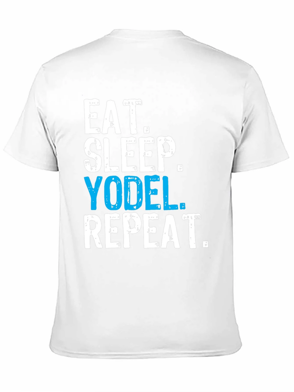 Eat Sleep Yodel Repeat T-Shirt product image 2