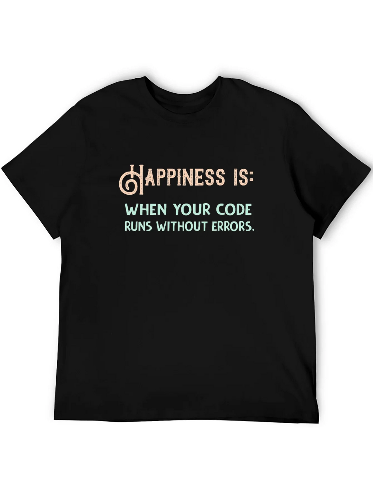 Happiness Runs Code T-Shirt - Funny Programmer Tee product image 8