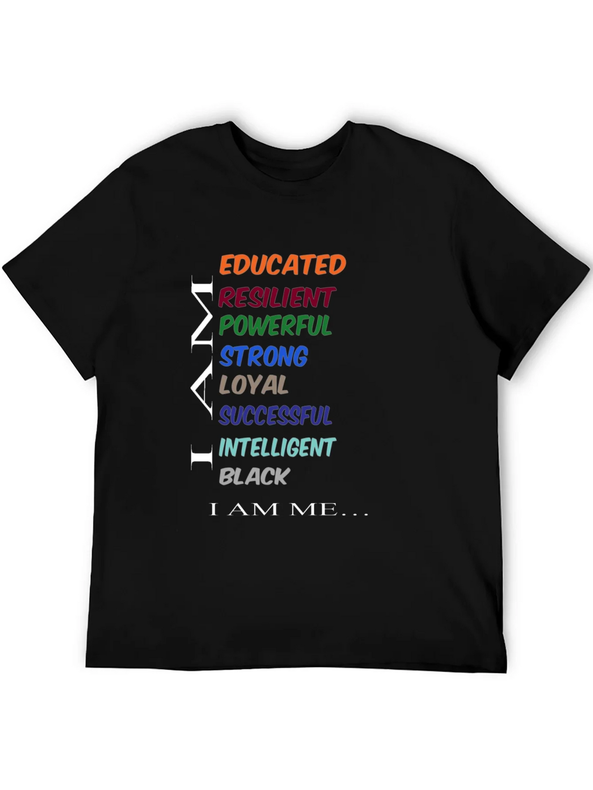Empowered Man Black T-Shirt: Educated Resilient Strong product image 8