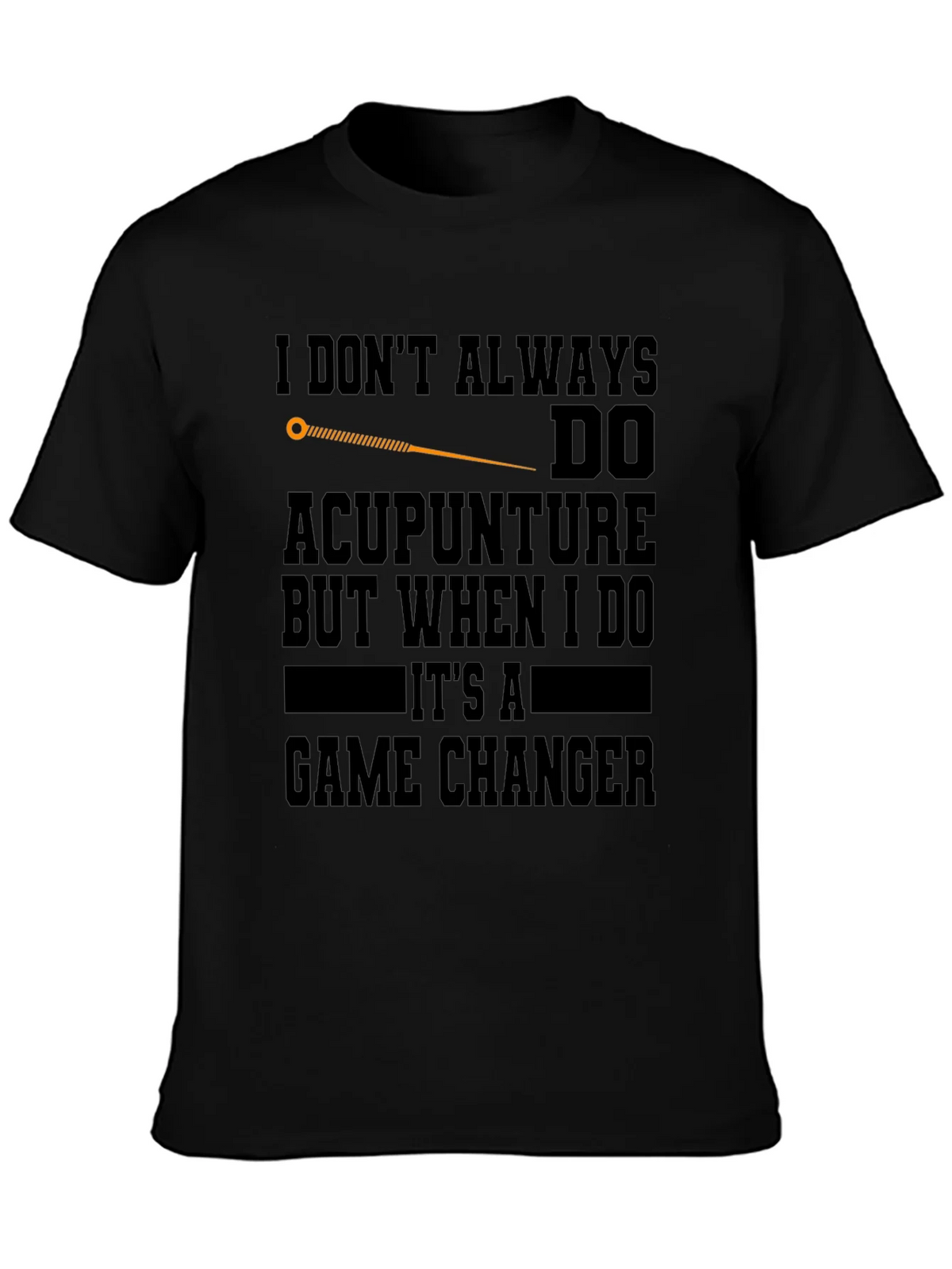 Acupuncture Game Changer Black T-Shirt product image 6