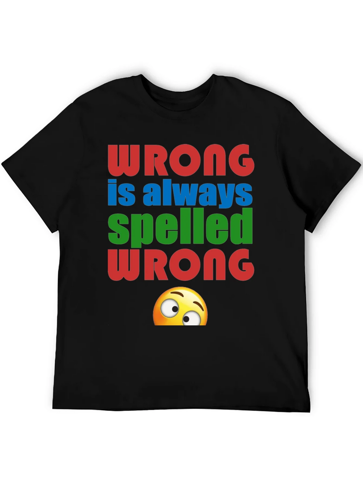 Wrong Spelled Humor Graphic Tee product image 8