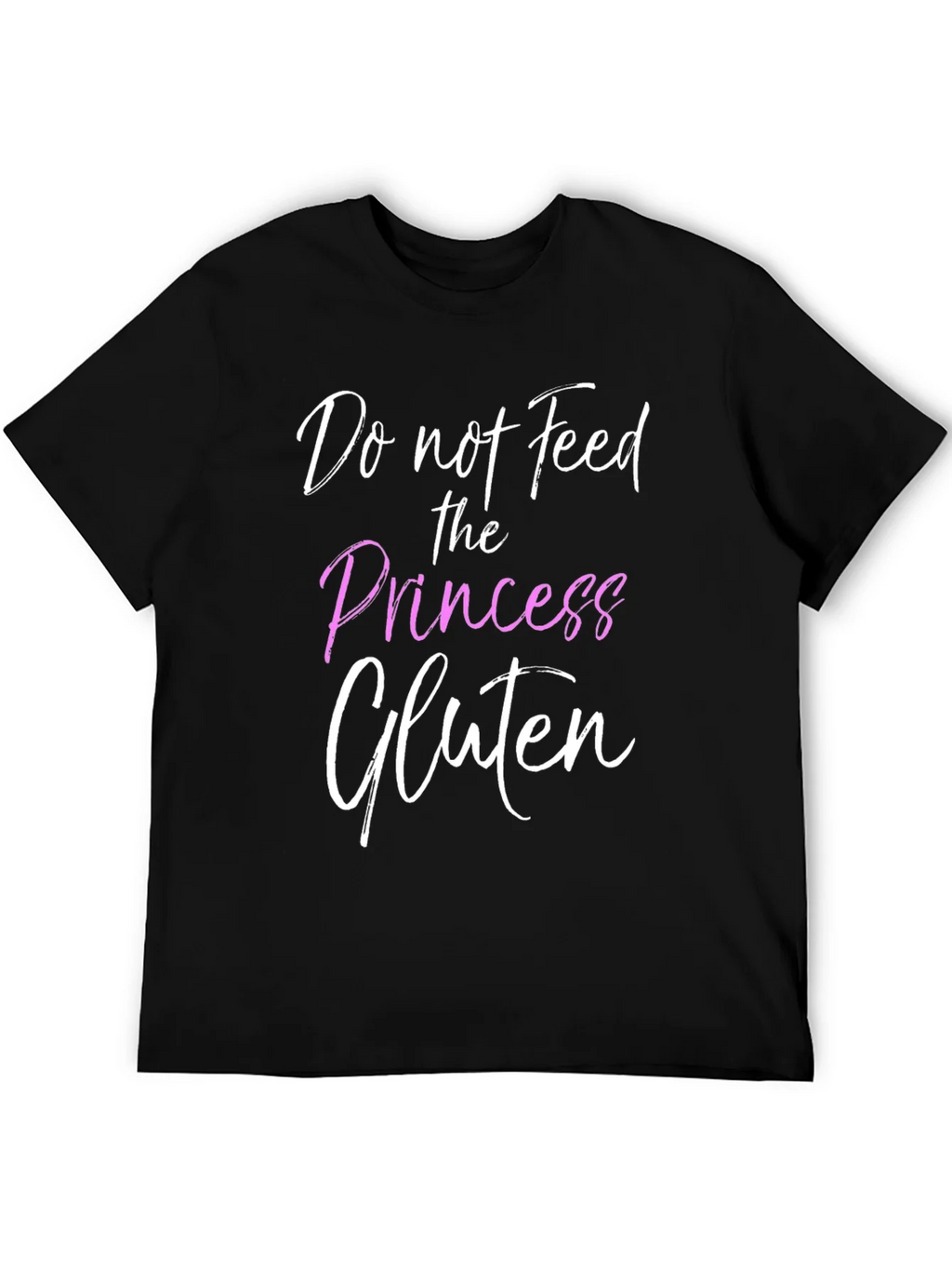 Do Not Feed the Princess Gluten T-Shirt product image 8