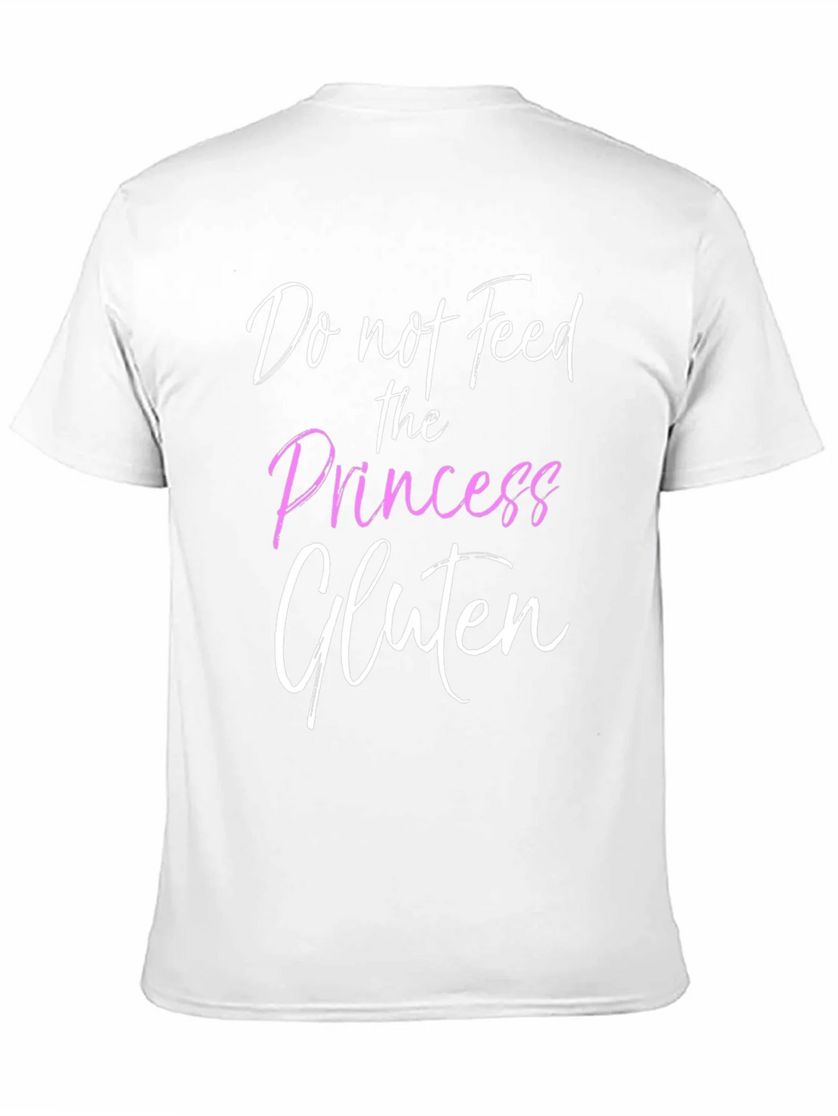 Do Not Feed the Princess Gluten T-Shirt product image 2