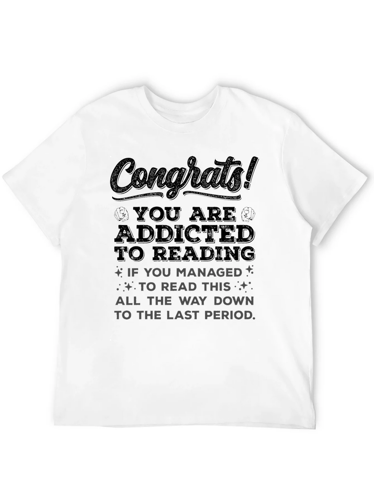 Congrats! Addicted to Reading T-Shirt product image 3