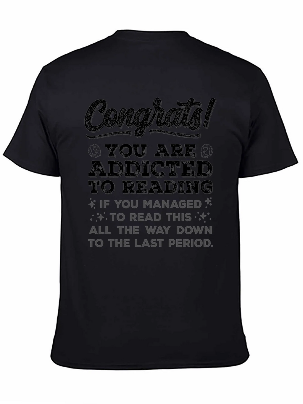 Congrats! Addicted to Reading T-Shirt product image 7