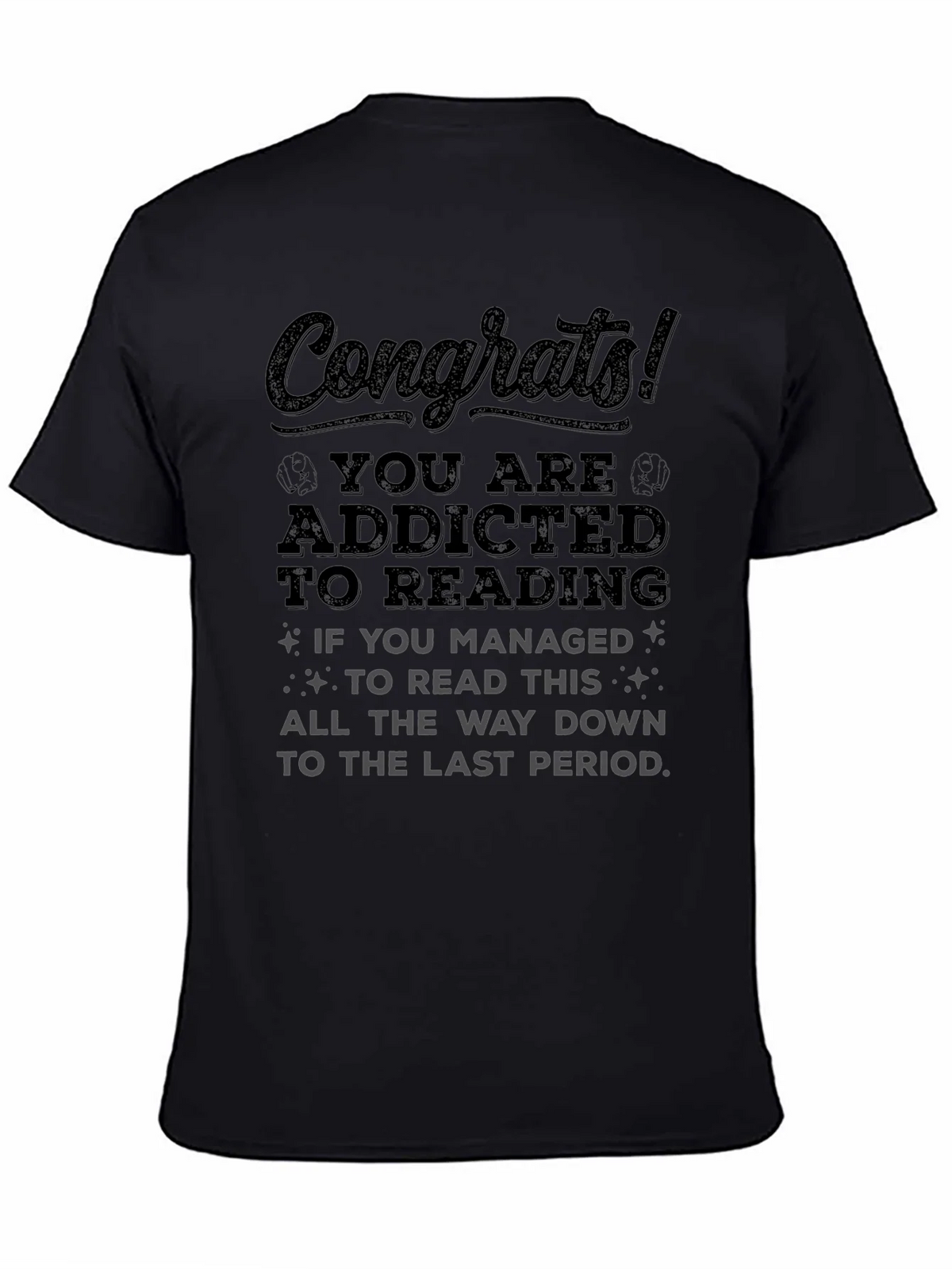 Congrats! Addicted to Reading T-Shirt product image 7
