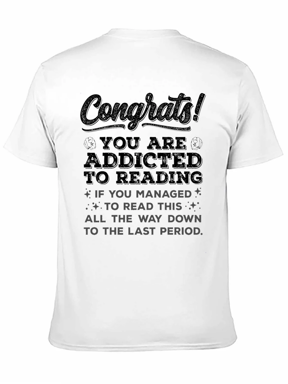 Congrats! Addicted to Reading T-Shirt product image 2