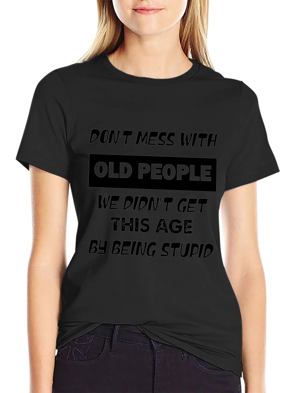 Funny Old People T-Shirt - Sarcastic Senior Citizen Gift product image 5