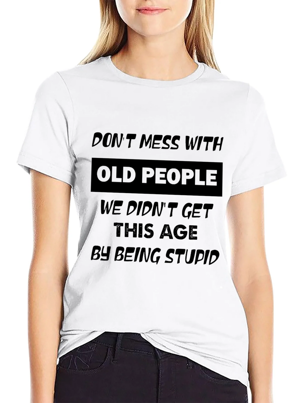 Funny Old People T-Shirt - Sarcastic Senior Citizen Gift product image 11