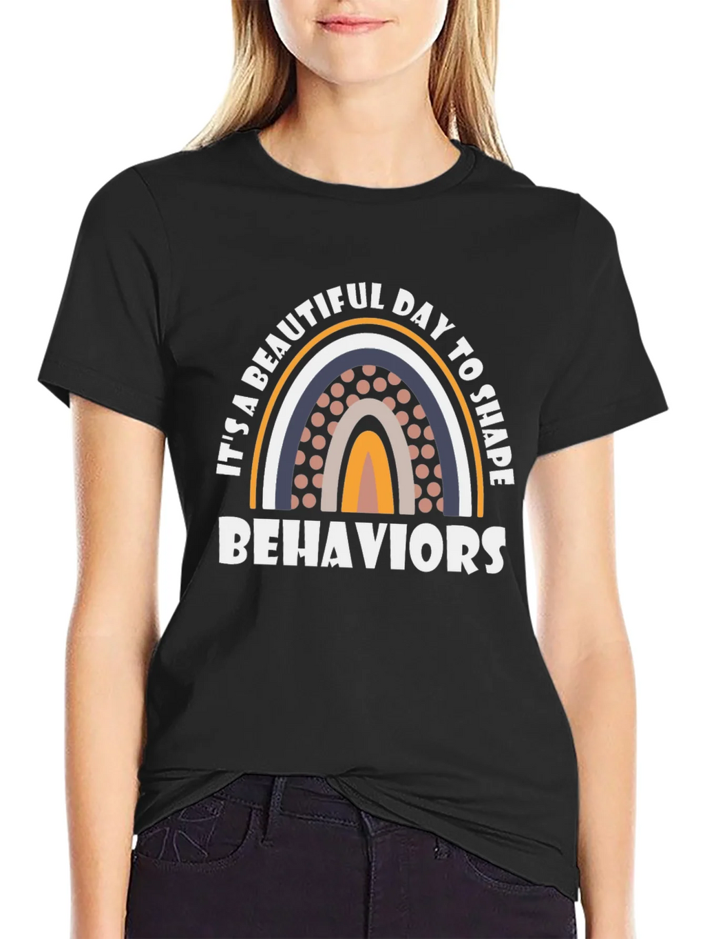 Beautiful Day to Shape Behaviors T-Shirt product image 5