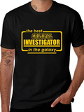Best Criminal Investigator in the Galaxy T-Shirt product image 1