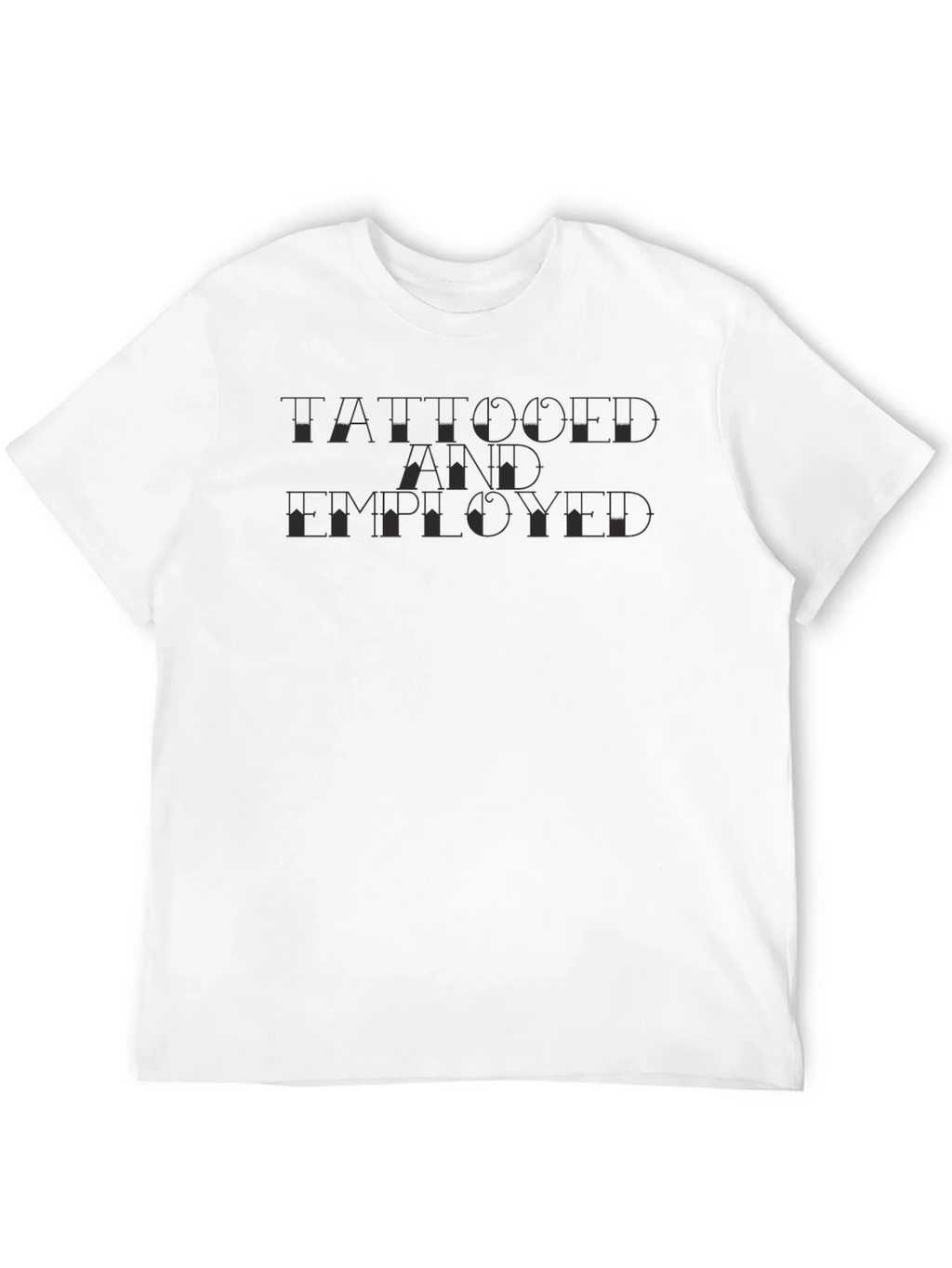 Tattooed and Employed Graphic Tee - Short Sleeve Crewneck product image 3