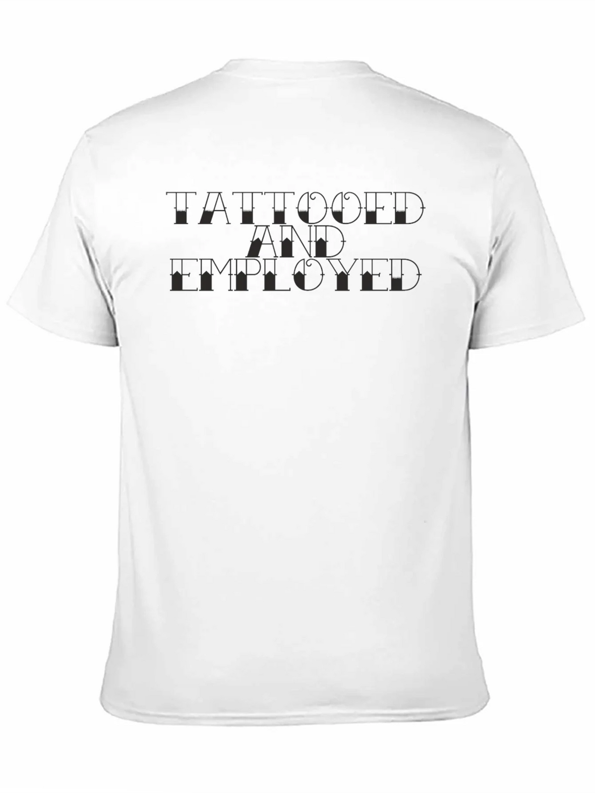 Tattooed and Employed Graphic Tee - Short Sleeve Crewneck product image 2