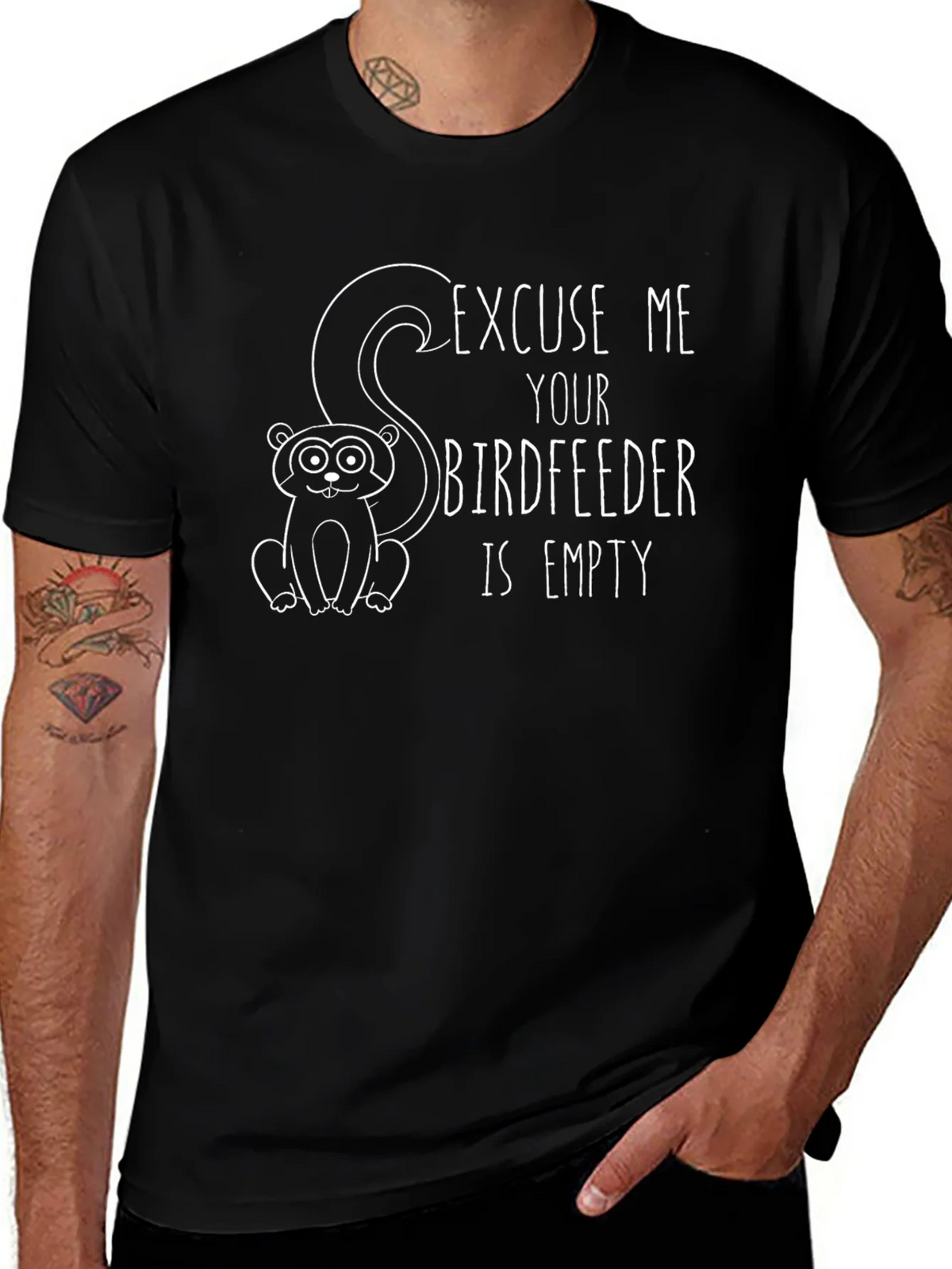 Excuse Me Your Birdfeeder Is Empty T-Shirt product image 1