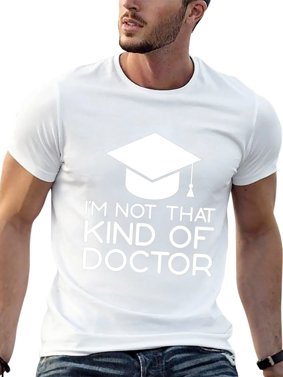 Im Not That Kind of Doctor T-Shirt