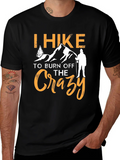I Hike to Burn Off The Crazy Graphic T-Shirt product image 1