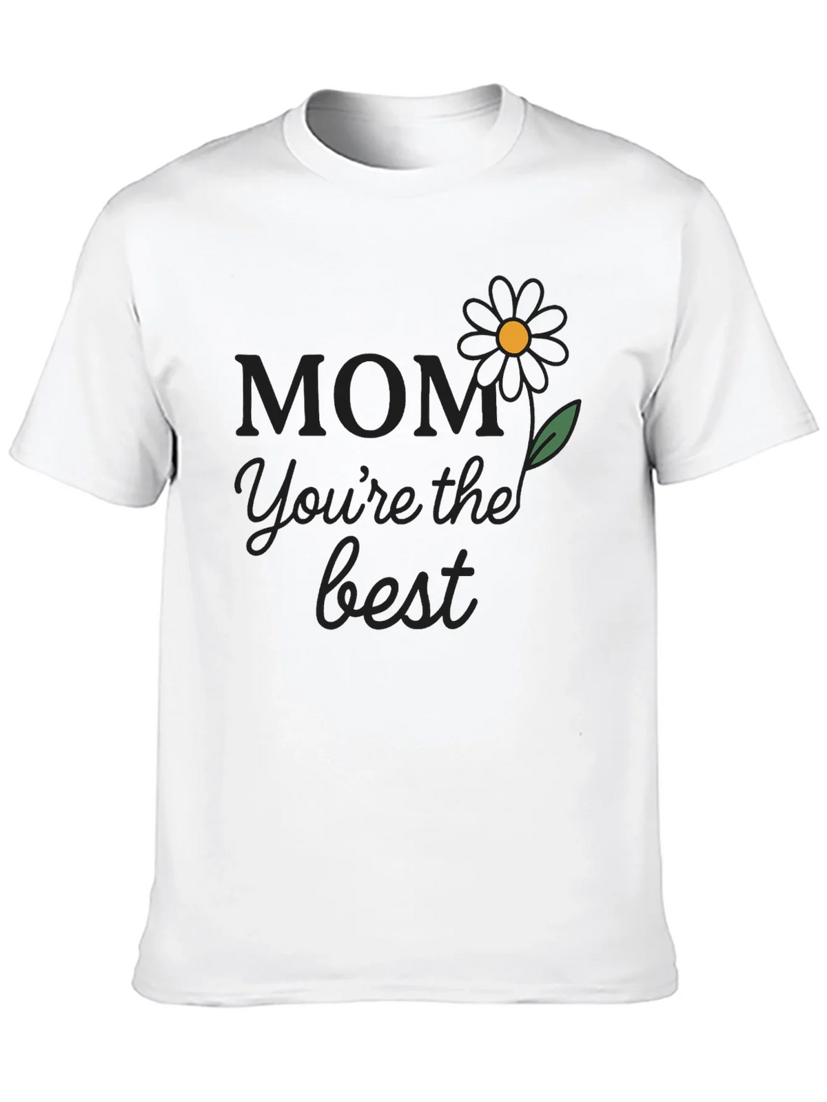 Mom Youre The Best T-Shirt product image 12