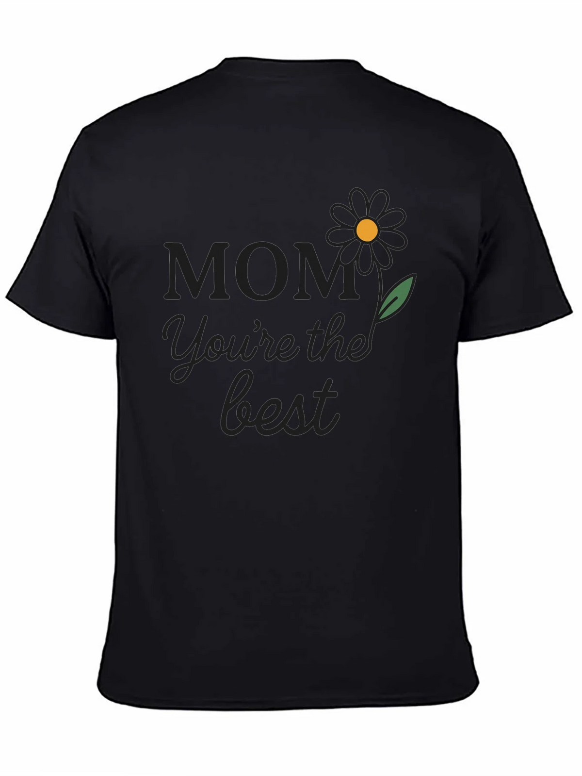 Mom Youre The Best T-Shirt product image 7