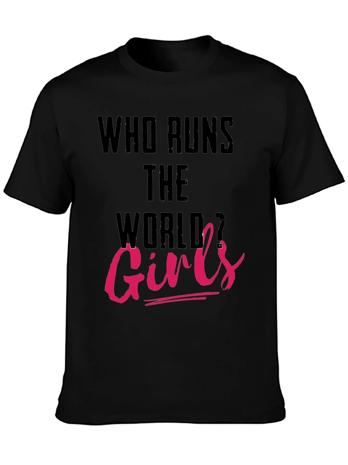 Who Runs The World Girls T-Shirt product image 6