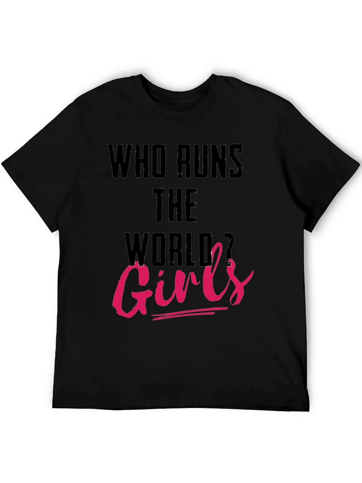 Who Runs The World Girls T-Shirt product image 8