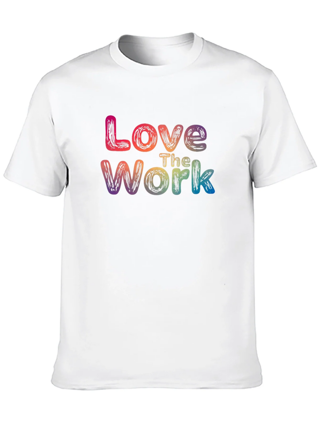 Love The Work Rainbow Graphic T-Shirt product image 12