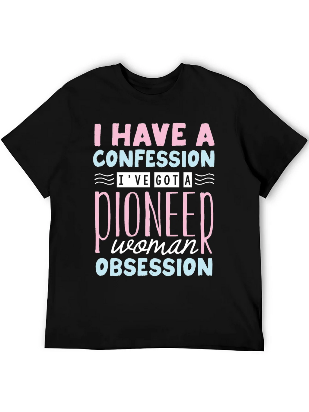Pioneer Woman Obsession T-Shirt product image 8