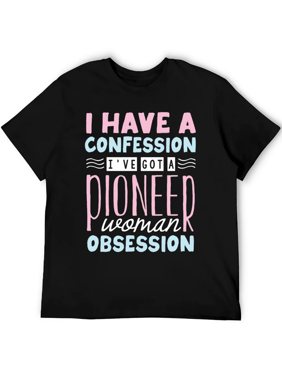 Pioneer Woman Obsession T-Shirt product image 8